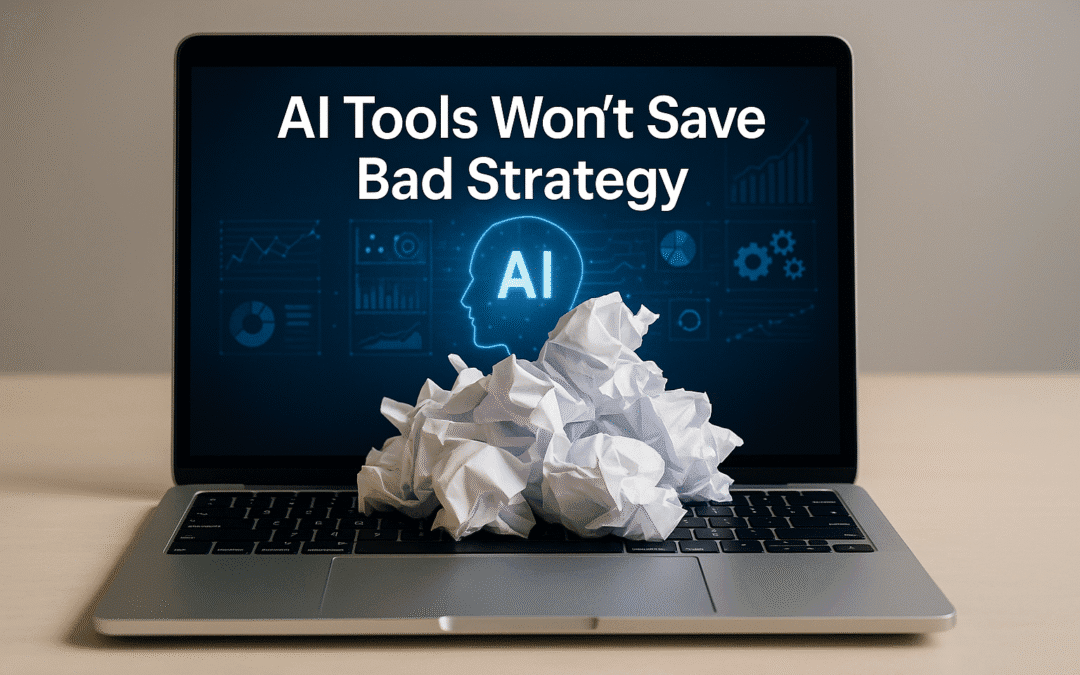 Laptop screen with text AI Tools Won’t Save Bad Strategy and crumpled paper on keyboard symbolizing failed AI marketing without strategy.